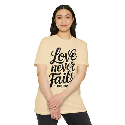 Love Never Fails T-Shirt — 1 Corinthians 13:8 Christian Faith Tee