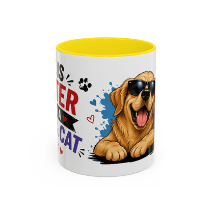 Dog and Cat Coffee Mug – "Life is Better with a Cat" Accent Ceramic Mug