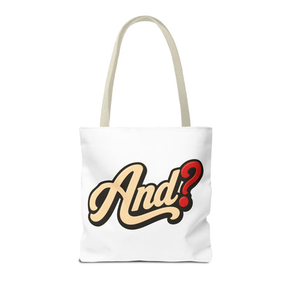 And? Graphic Tote Bag — Retro Script Question Mark Design