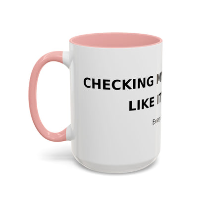 Coffee Mug – 'Monitoring My Blood Sugar Like It’s My Job. Every. Single. Day.'