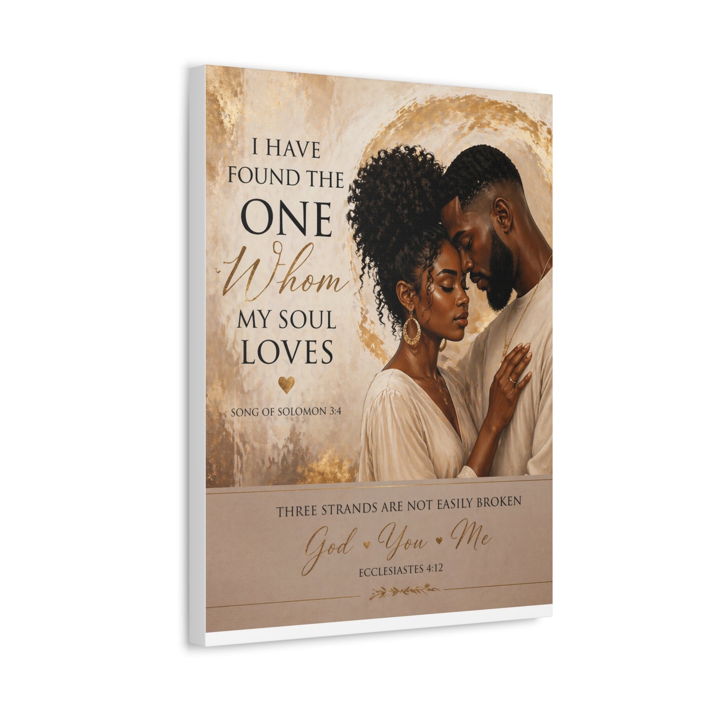 Stretched Canvas - "I Have Found the One Whom My Soul Loves" Romantic Christian Wall Art
