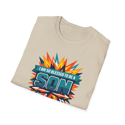 I Am So Blessed To Be A Son T-Shirt