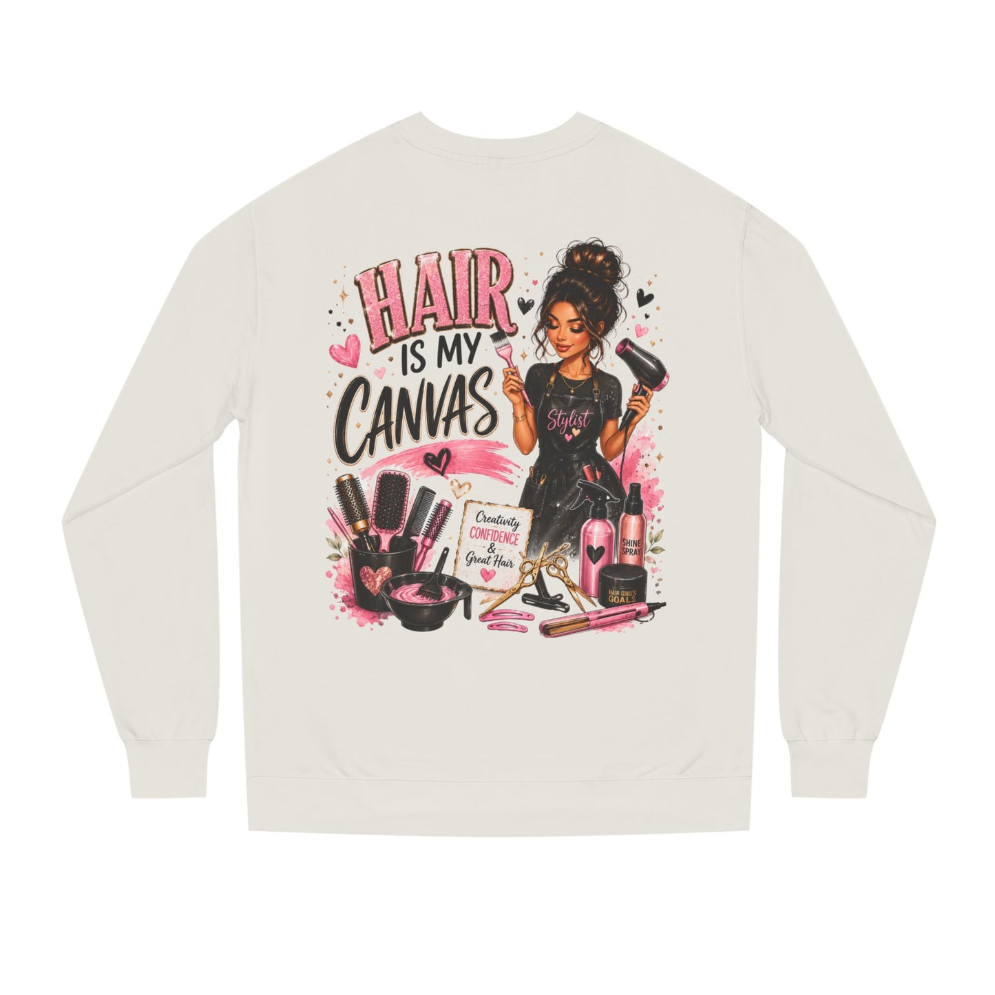 Hair Is My Canvas Sweatshirt