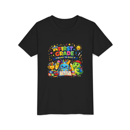 First Grade Youth T‑Shirt – "First Grade Ready to Rule" Cute Back-to-School Tee