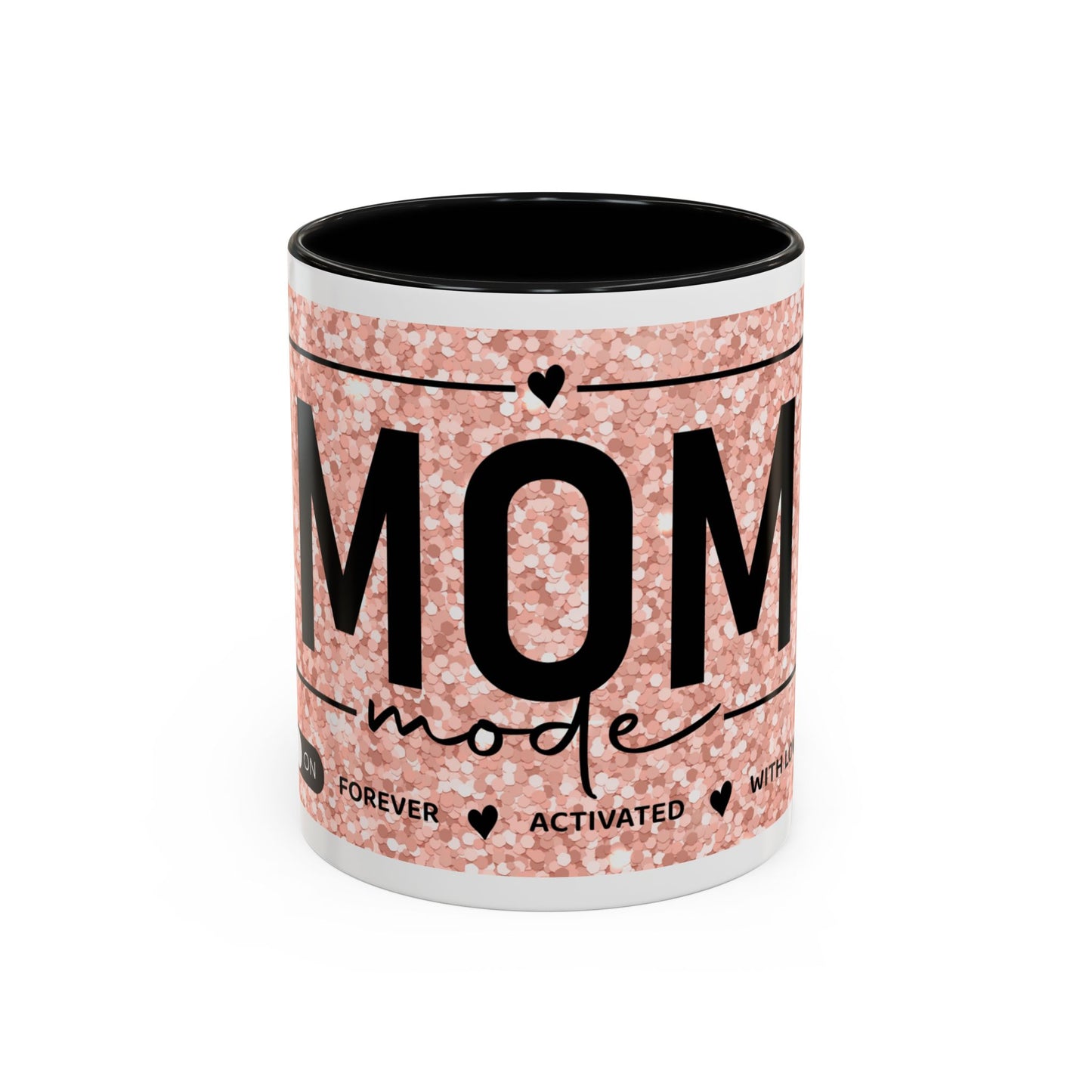 Mom Mode Glitter Accent Coffee Mug – 'Mom Mode' Rose Gold Sparkle (11/15oz)