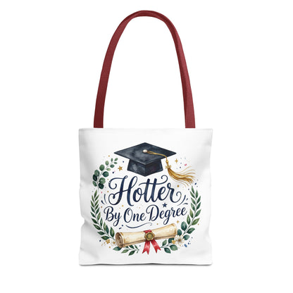 Graduation Tote Bag - "Hotter By One Degree" Cap & Diploma Gift Tote