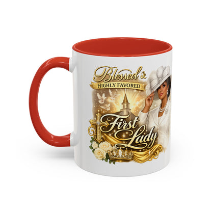 First Lady Inspirational Coffee Mug — "Blessed & Highly Favored" Accent Ceramic Mug