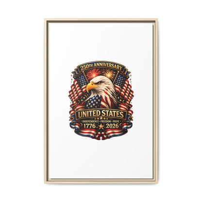 Patriotic Eagle 250th Anniversary Framed Canvas Print — United States 1776–2026