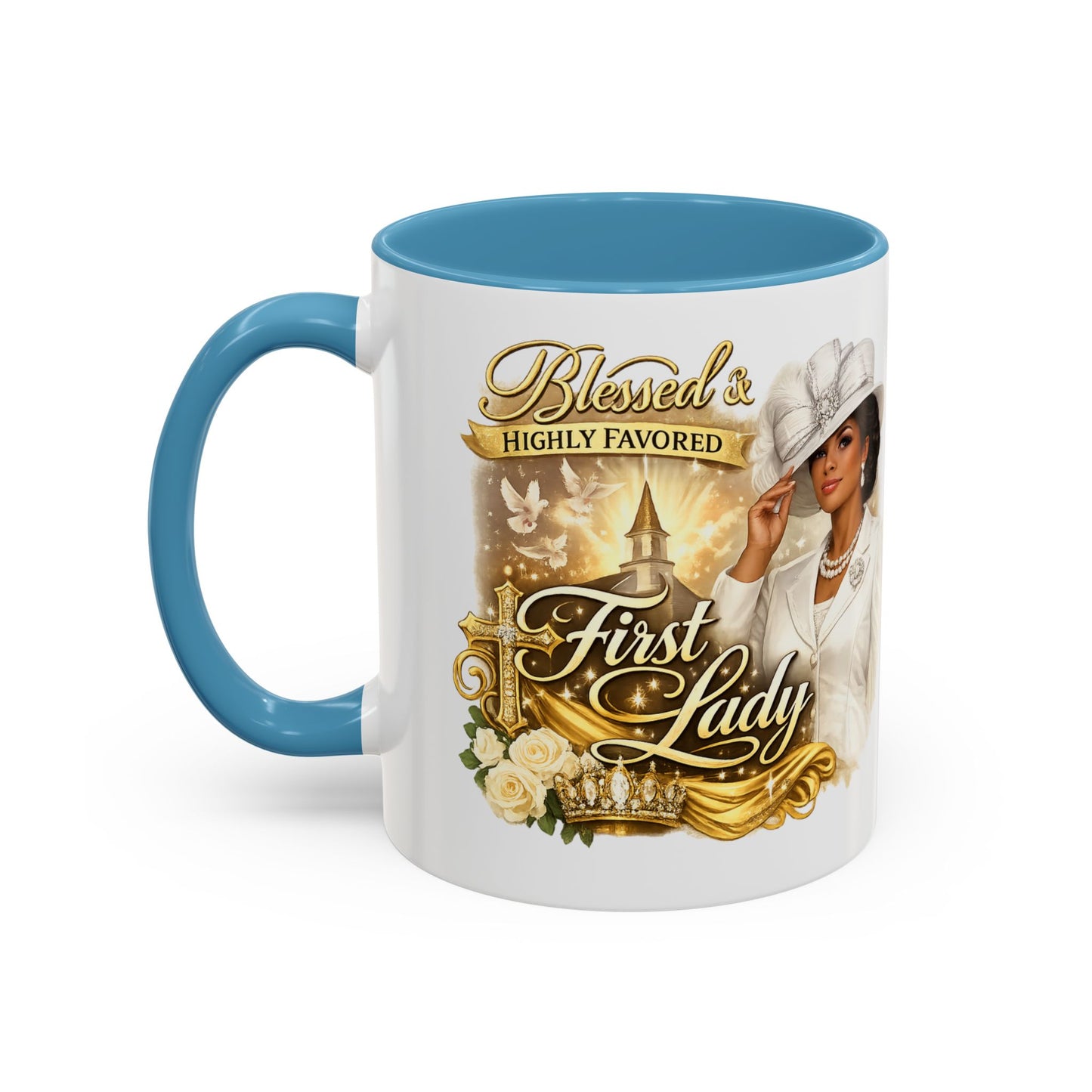 First Lady Inspirational Coffee Mug — "Blessed & Highly Favored" Accent Ceramic Mug