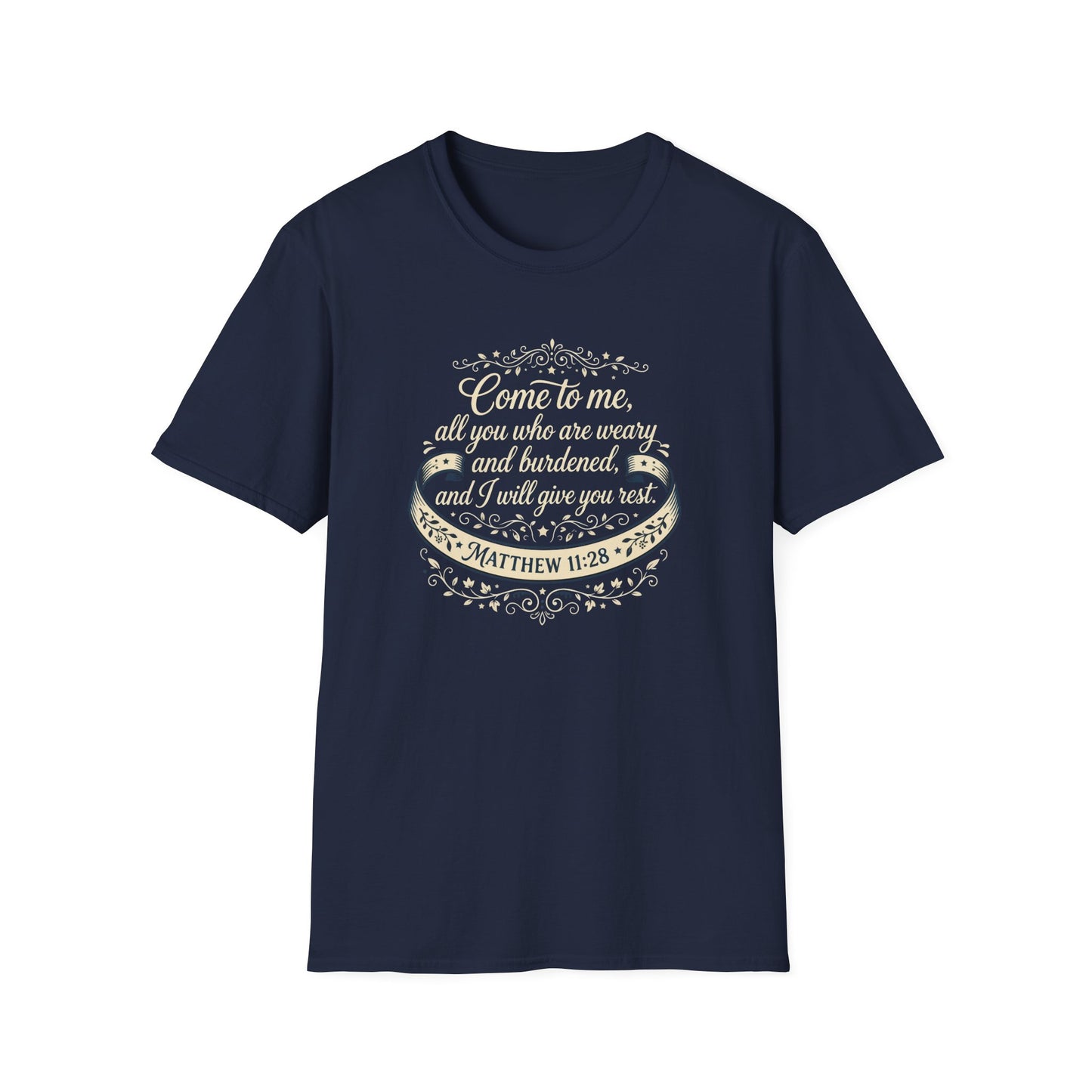 “Come to Me, All You Who Are Weary” T‑Shirt