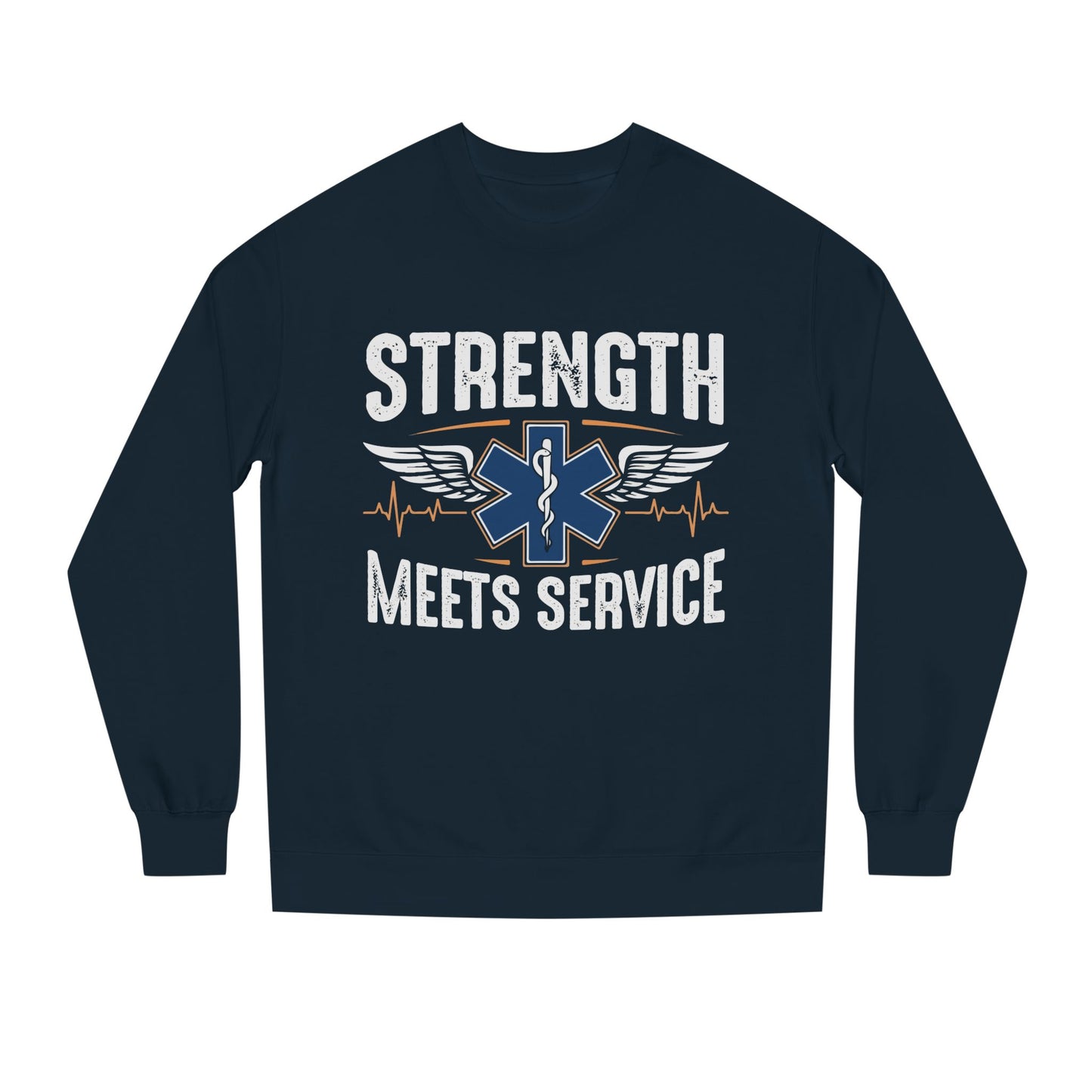 EMT Strength Meets Service Sweatshirt