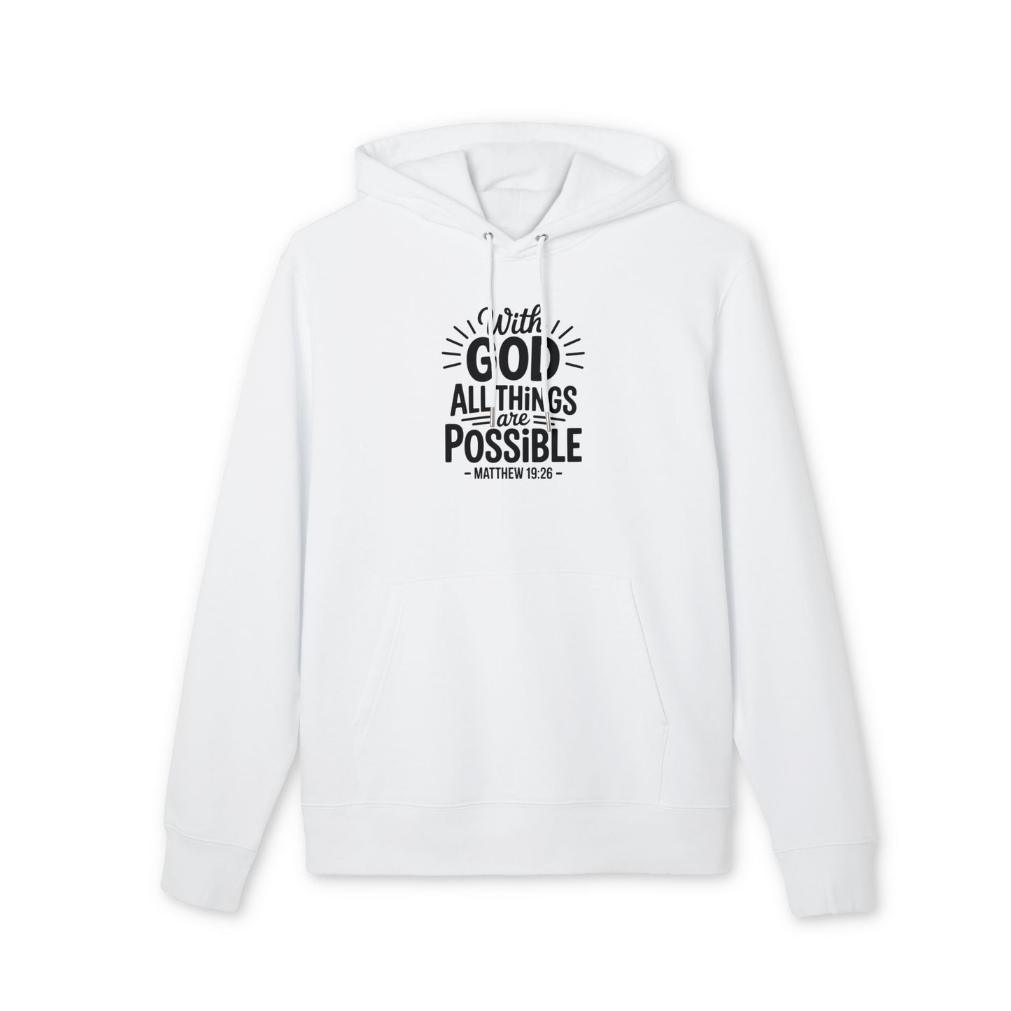 Inspirational Hoodie — "With God All Things Are Possible" Christian Pullover