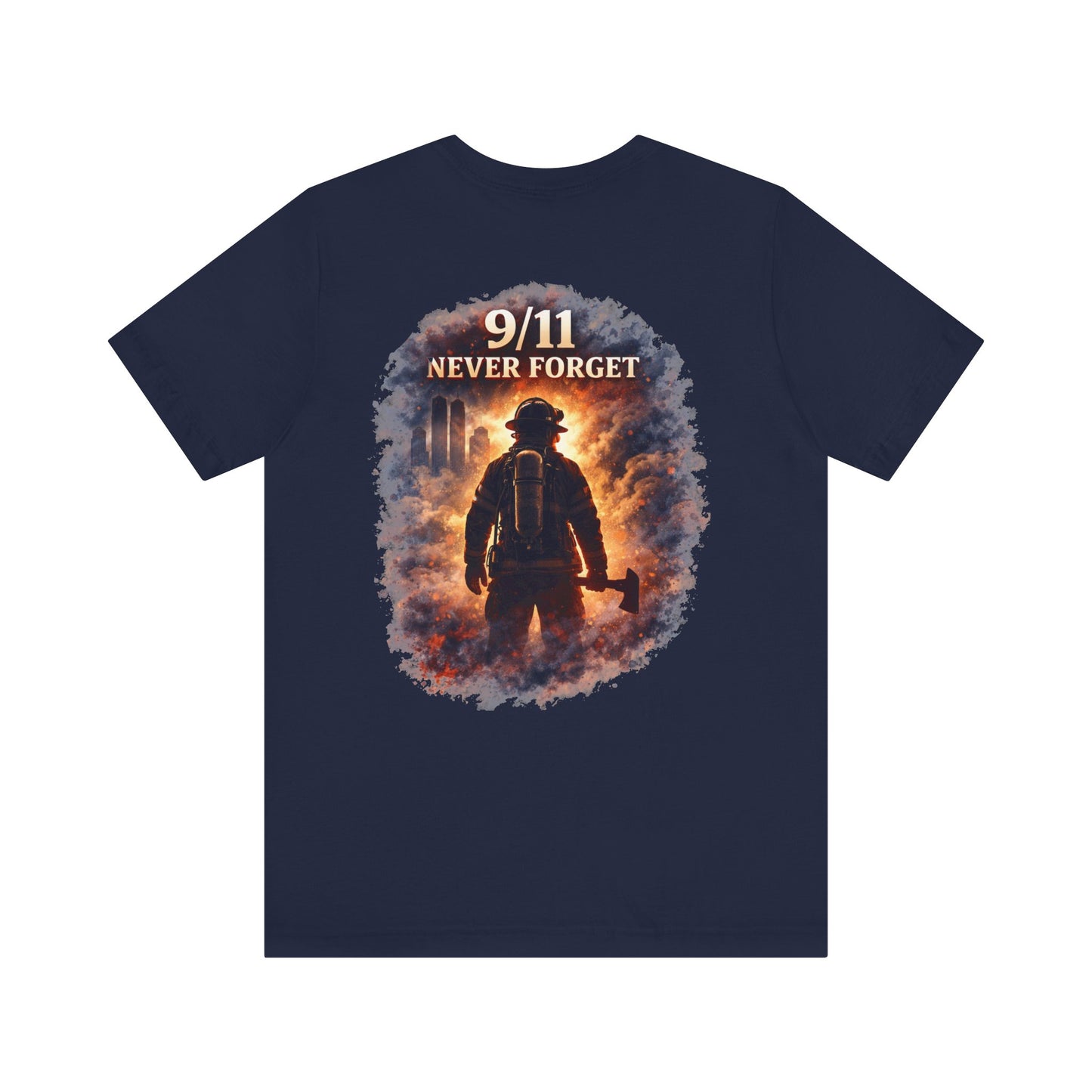 9/11 Never Forget Firefighter Tribute Tee