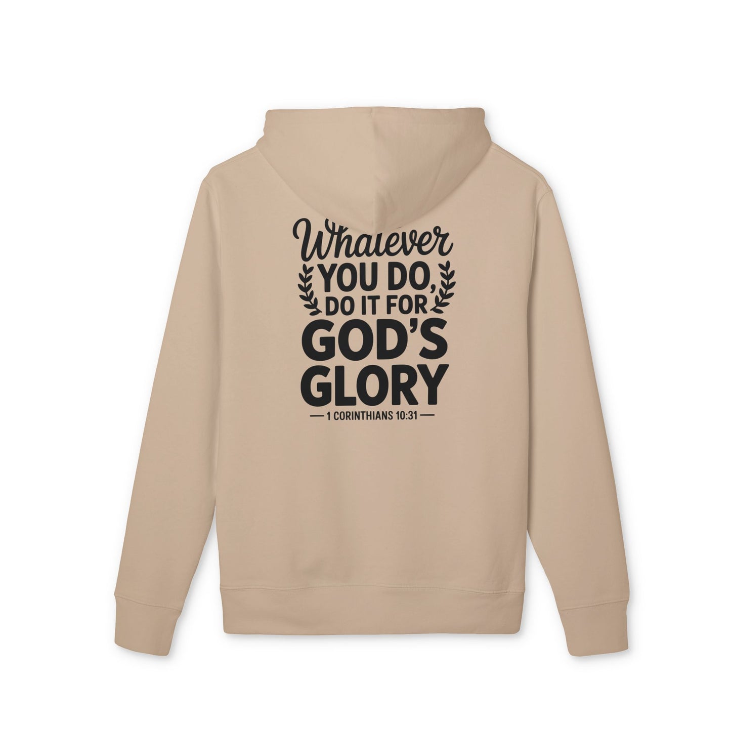 God's Glory Hoodie — "Whatever You Do, Do It For God's Glory" Christian Pullover