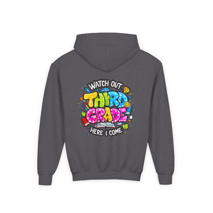 Third Grade Hoodie — "Watch Out Third Grade Here I Come" Kids Back-to-School Sweatshirt