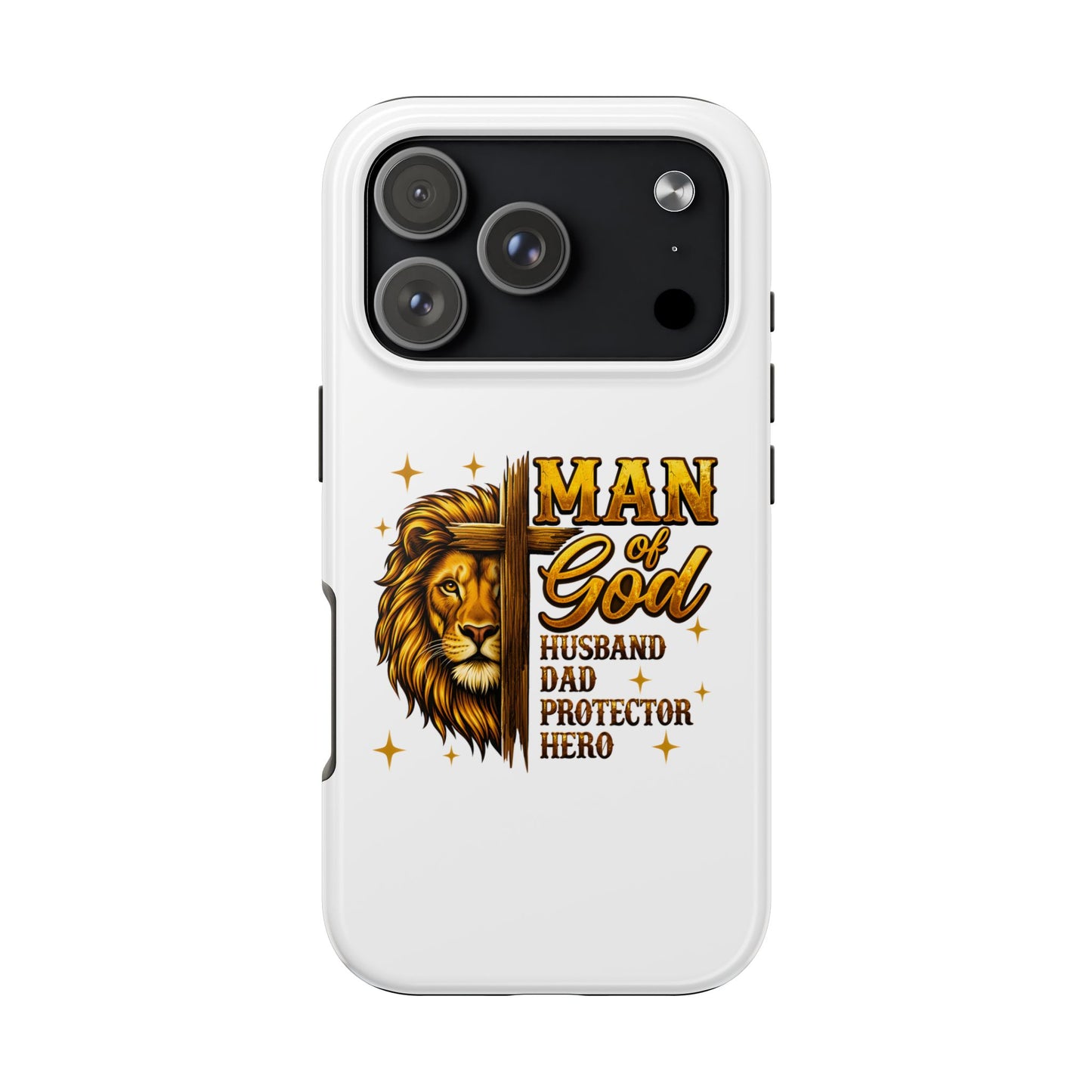 Man of God Lion Phone Case — ‘Man of God’ Christian Protector Dad Gift