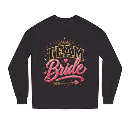 Team Bride Sweatshirt