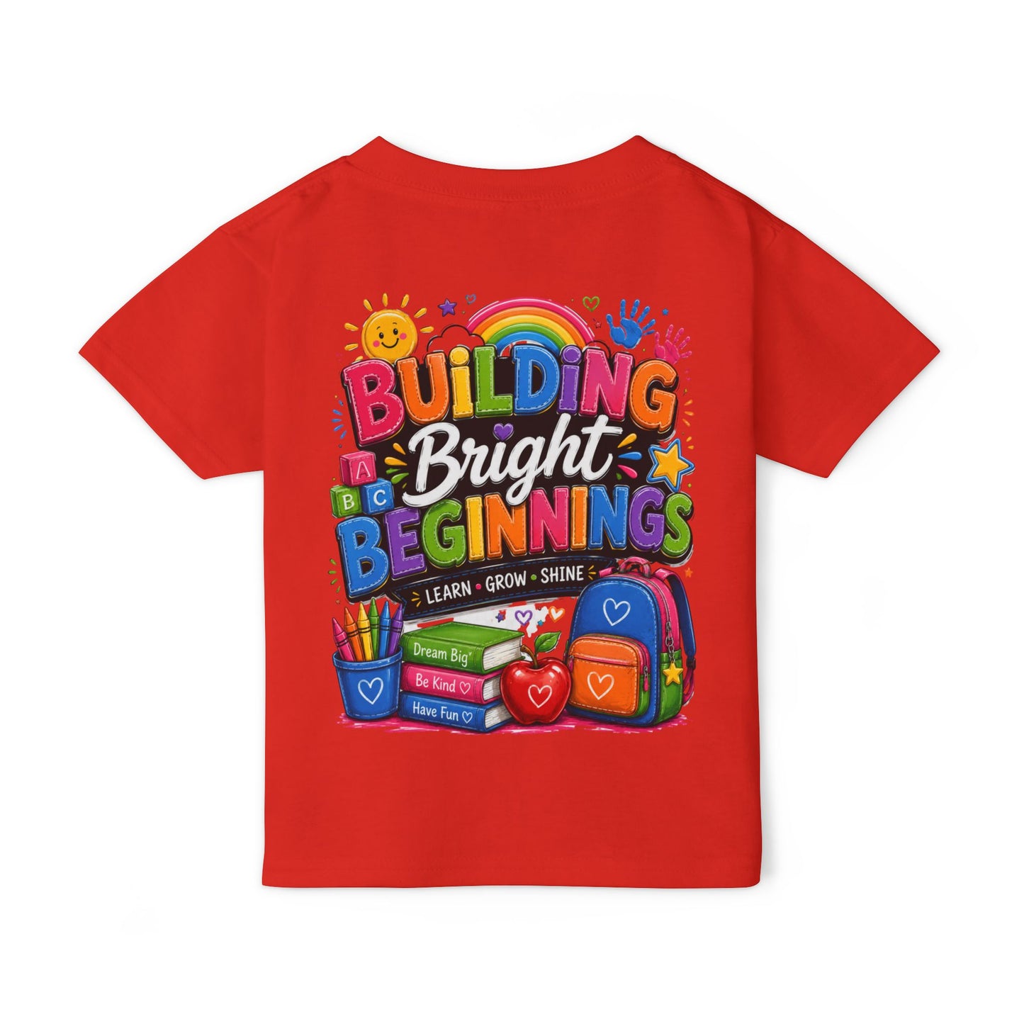 Toddler T-Shirt — "Building Bright Beginnings" Back-to-School Graphic
