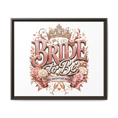 Bride to Be Framed Canvas - 'The Adventure Begins' Bridal Wall Art