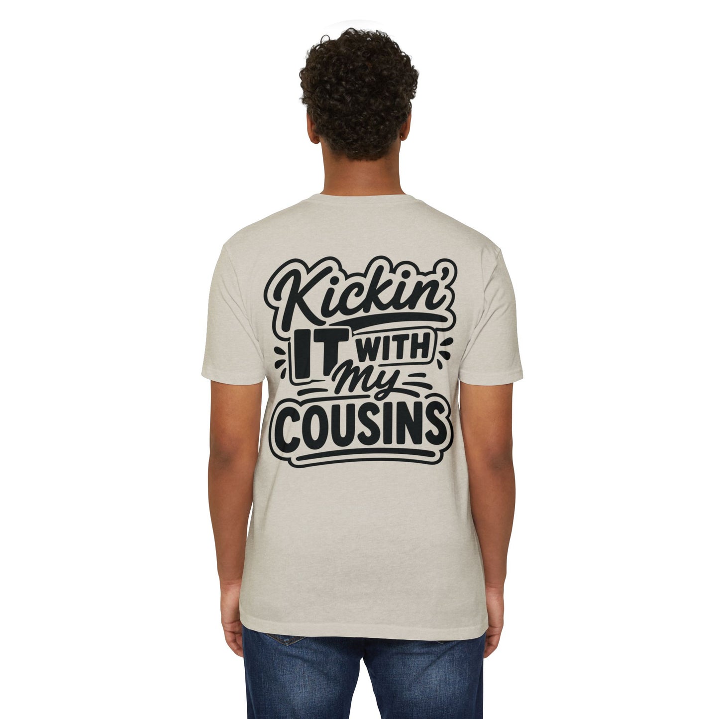 Kickin' It With My Cousins T-Shirt