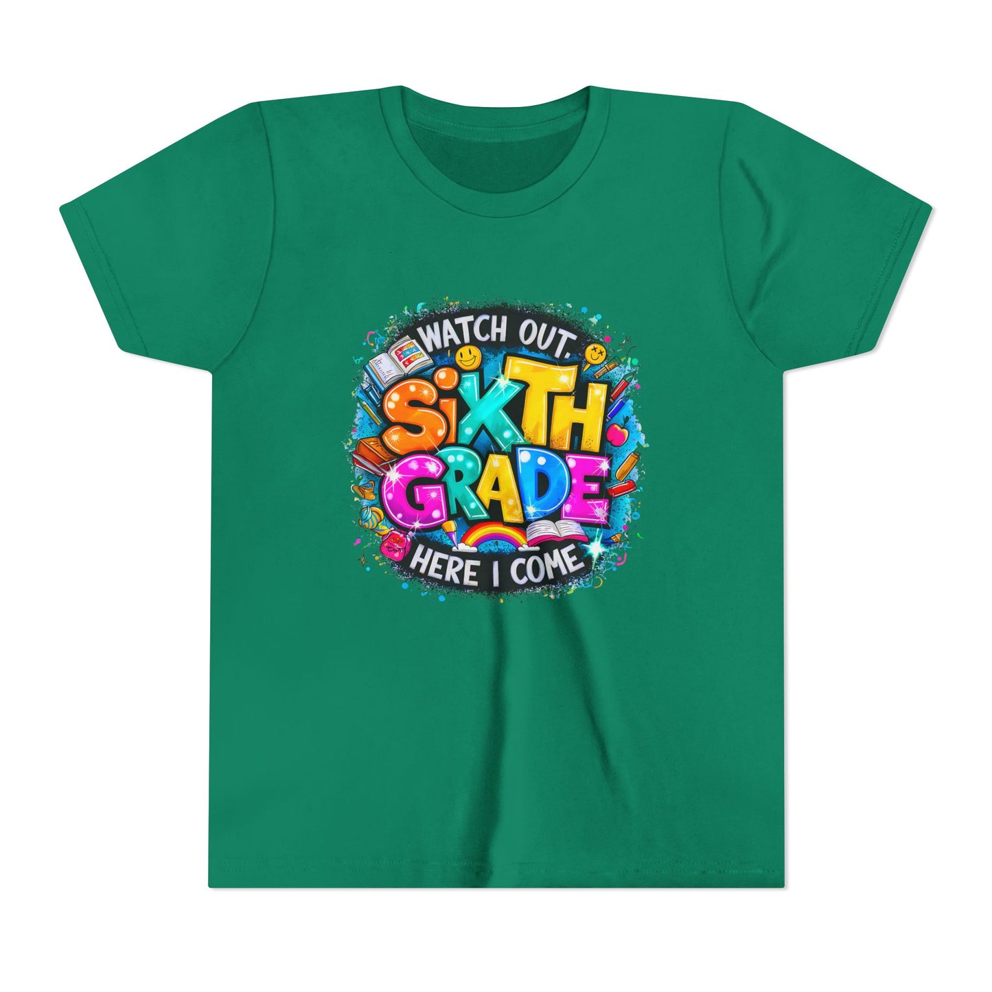 Youth Tee — "Watch Out Sixth Grade Here I Come" Back-to-School Graphic Shirt