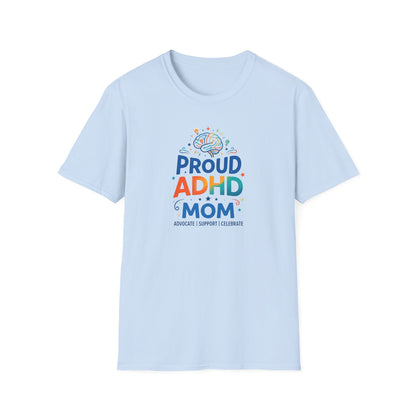 Proud ADHD Mom T-Shirt