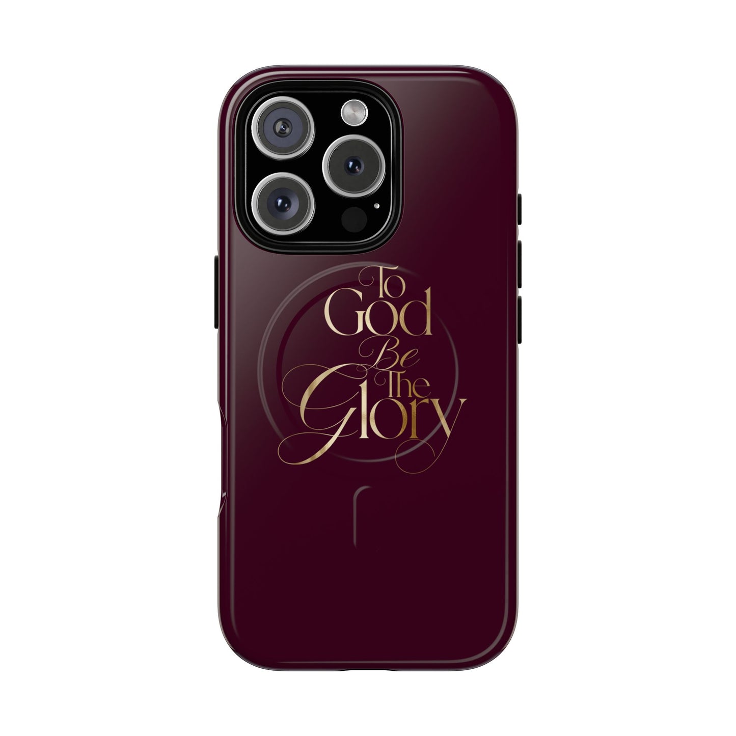 "To God Be The Glory" Tough Magnetic Phone Case — Burgundy Christian iPhone Cover
