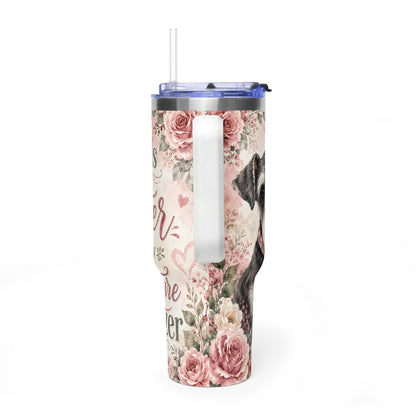40oz Vacuum Tumbler – “Life Is Better With My Miniature Schnauzer” Dog Lover Travel Mug