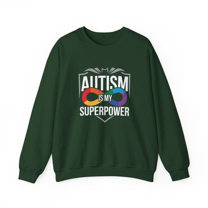 Autism Is My Superpower Sweatshirt