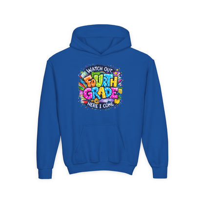 Fourth Grade Hoodie - "Watch Out Fourth Grade Here I Come" Colorful Back-to-School Kids Sweatshirt