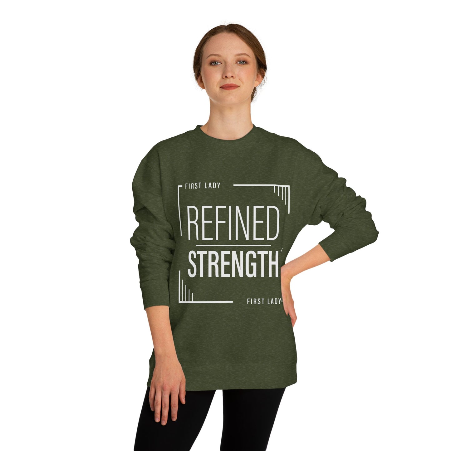 Refined Strength Sweatshirt — "First Lady" Graphic Crewneck