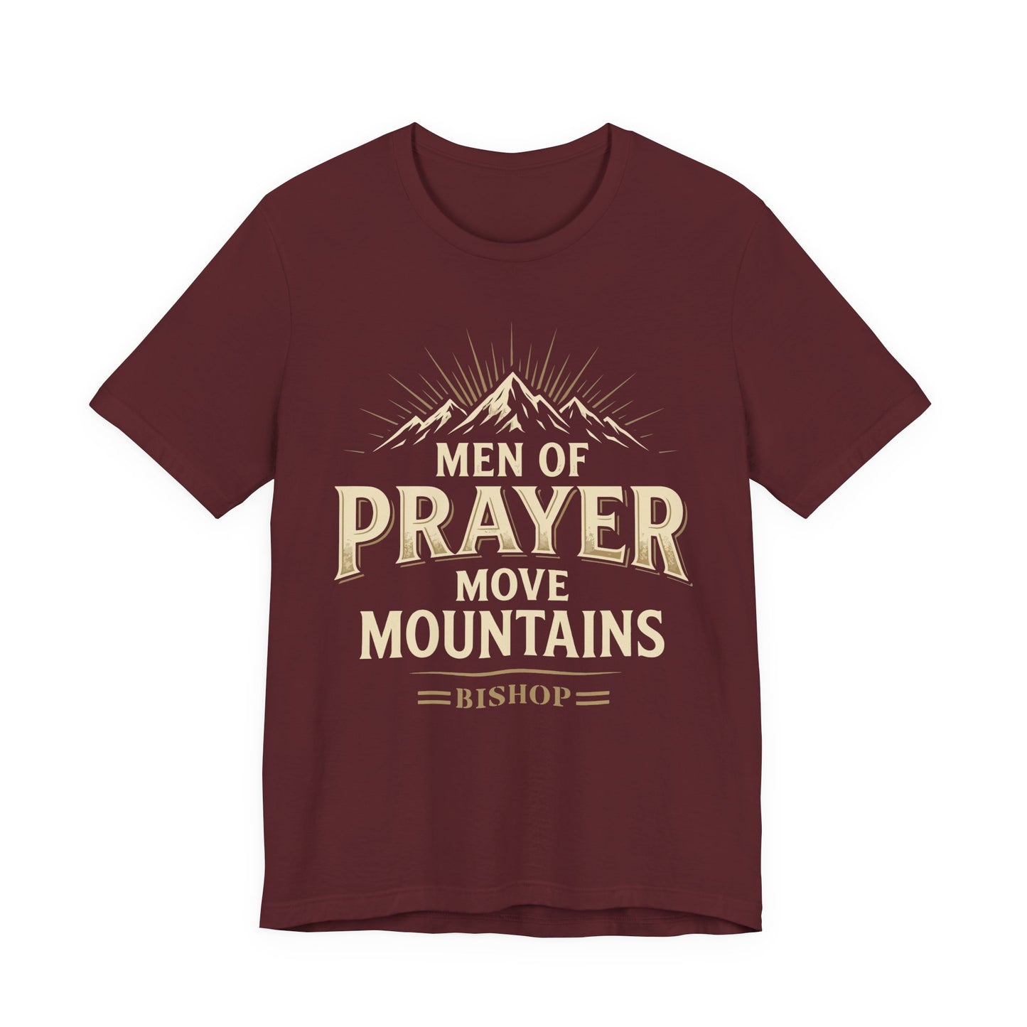 Men of Prayer Move Mountains T‑Shirt