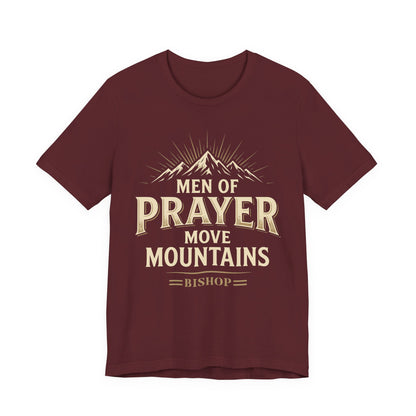 Men of Prayer Move Mountains T‑Shirt