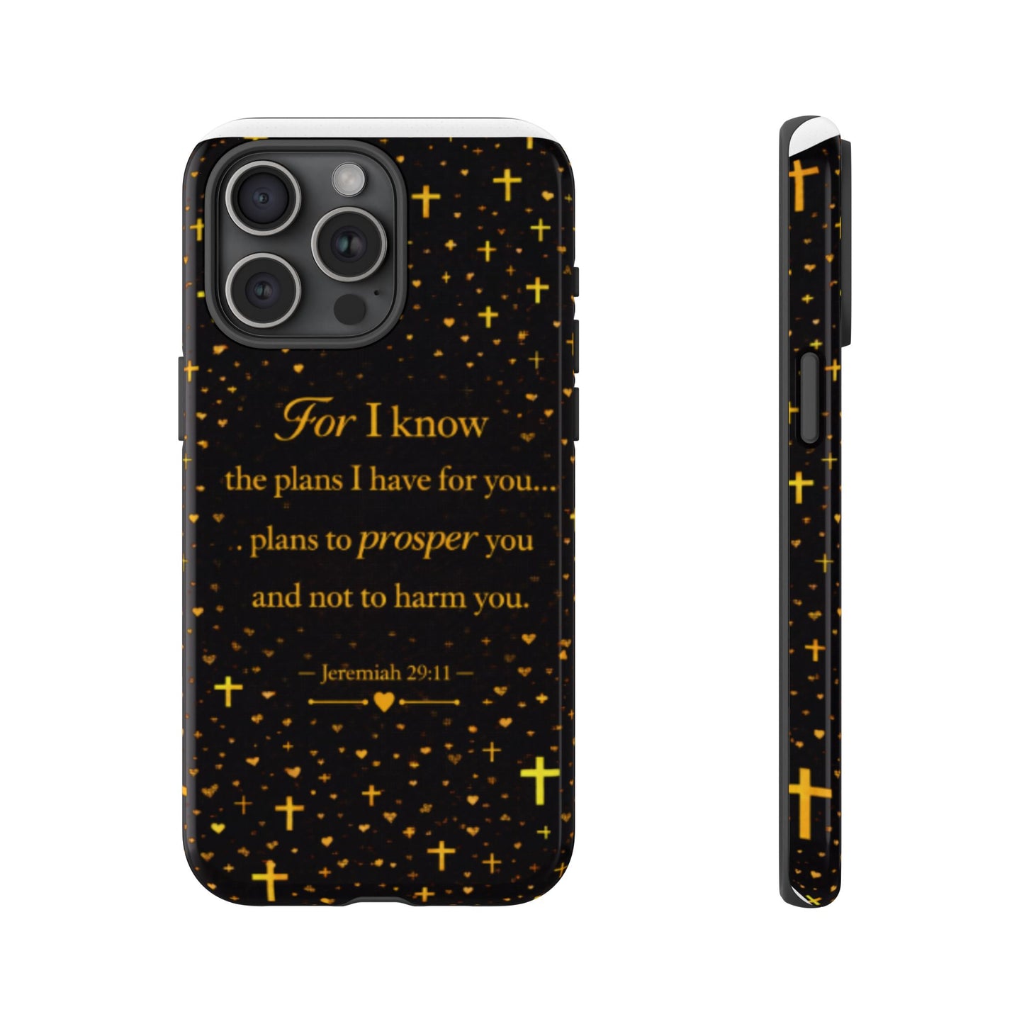 Phone Case — "For I Know" Jeremiah 29:11 Gold Cross Christian Tough Case
