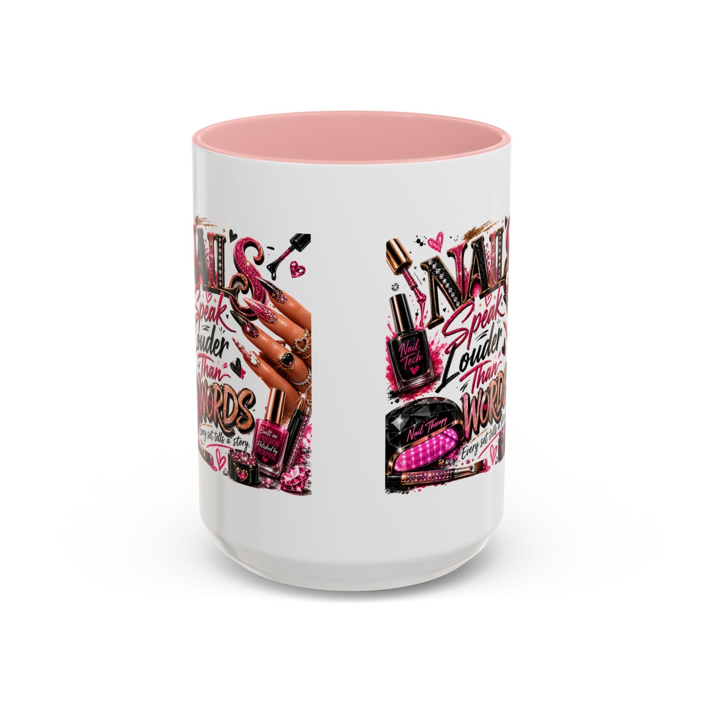 Nails Speak Louder Than Words Accent Coffee Mug — Pink Manicure Beauty Gift (11/15oz)