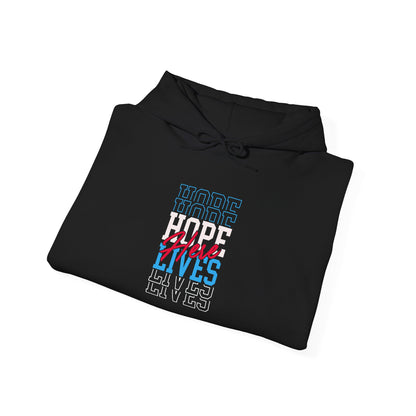 Hope Lives Here Hoodie