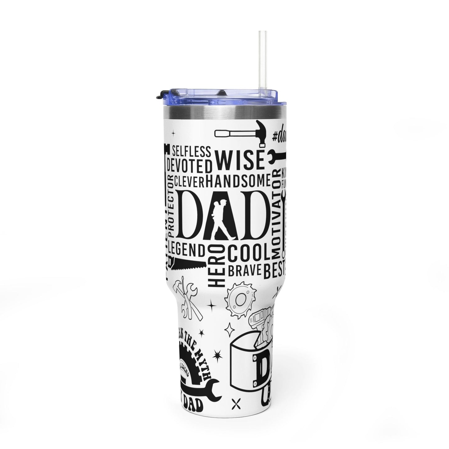 Dad Tribute 40oz Vacuum Tumbler — Inspirational Words & Tools Design