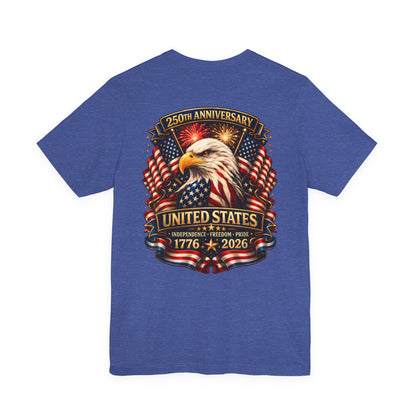 1776–2026 United States 250th Anniversary Eagle T-Shirt