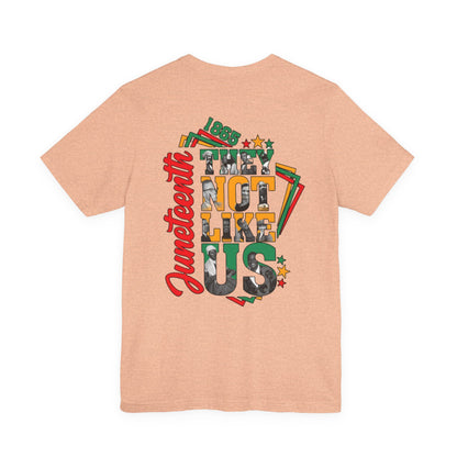 Juneteenth "They Not Like Us" Graphic Tee — Juneteenth Celebration T-Shirt