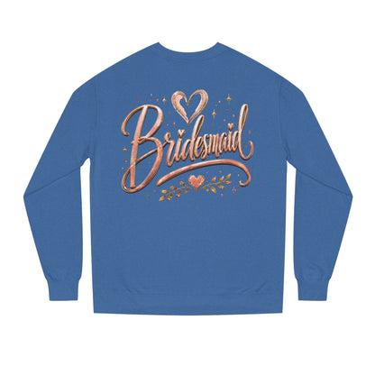 Bridesmaid Crewneck Sweatshirt — Rose Gold Script Bridesmaid Pullover
