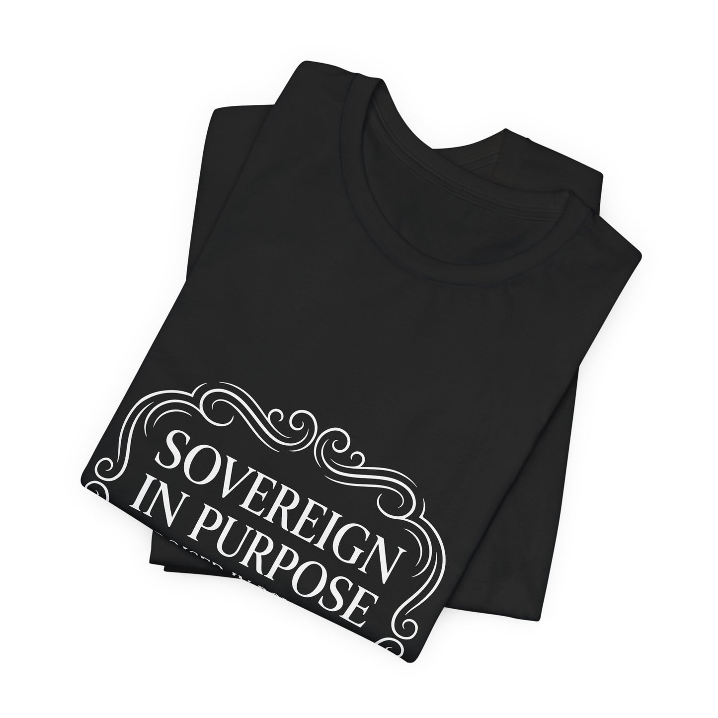 Sovereign in Purpose T‑Shirt — "Poised in Power" First Lady Tee