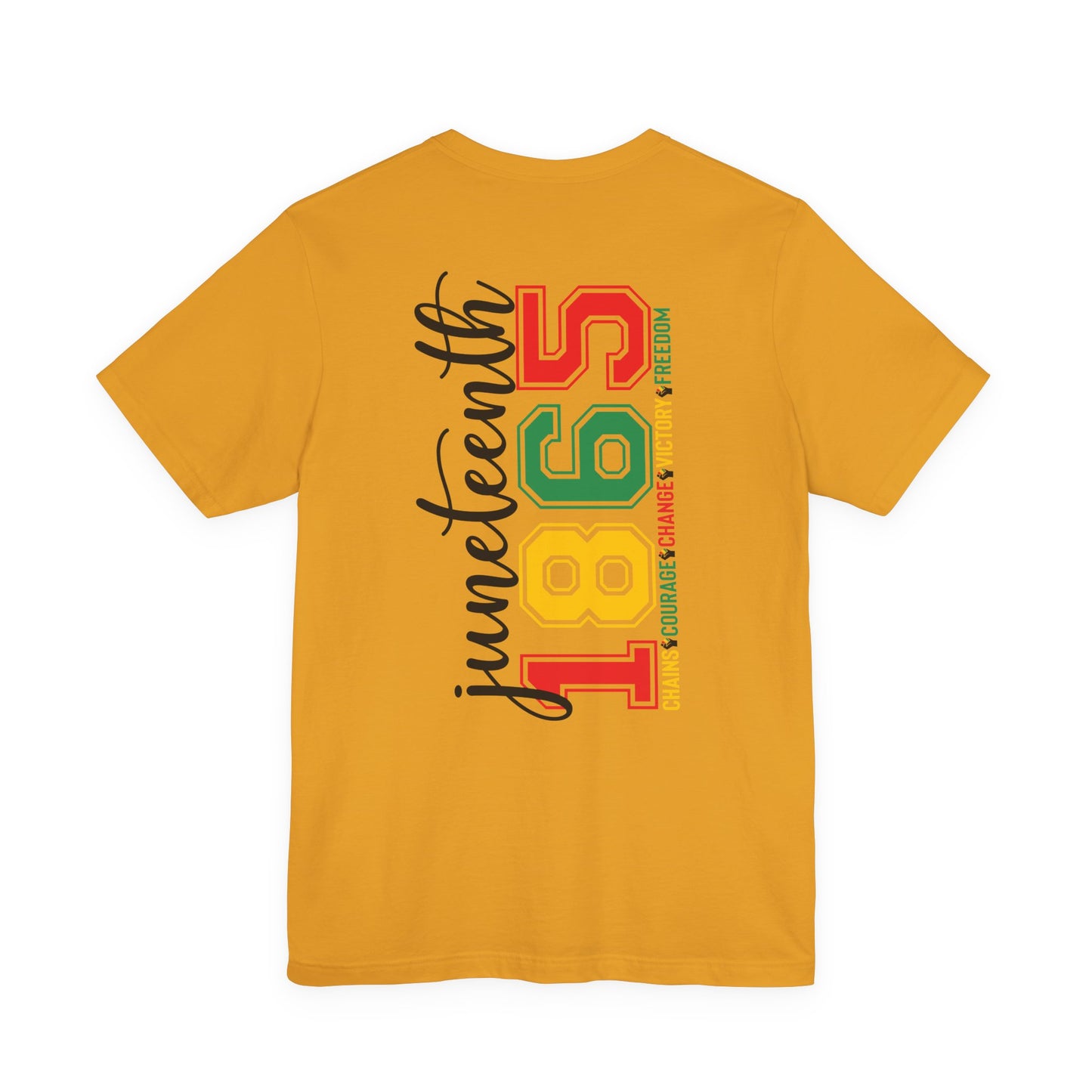 Juneteenth 1865 T-Shirt — Black History Celebration Tee