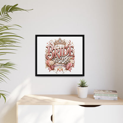 Bride to Be Framed Canvas - 'The Adventure Begins' Bridal Wall Art