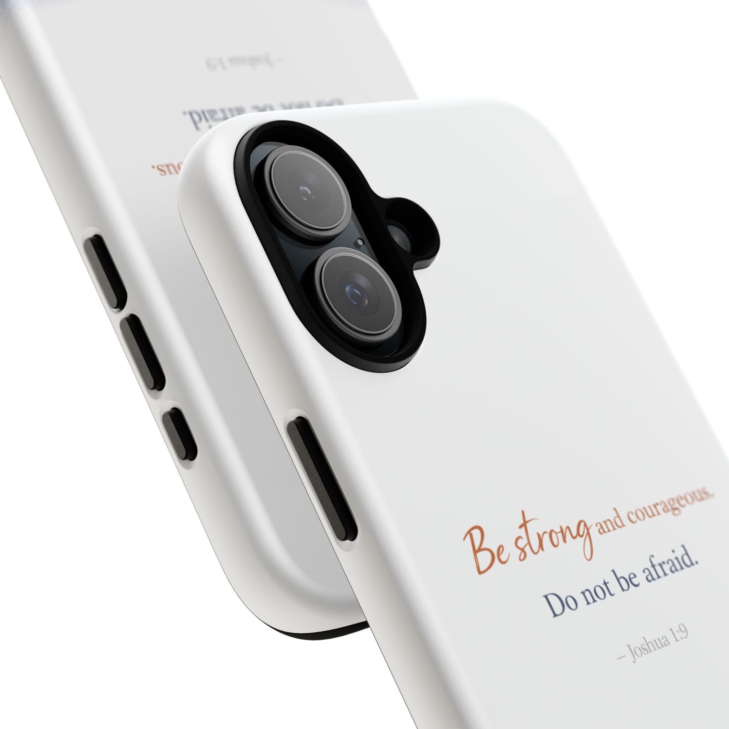 Inspirational 'Be Strong and Courageous' Phone Case — Joshua 1:9 Christian Protective Tough Case