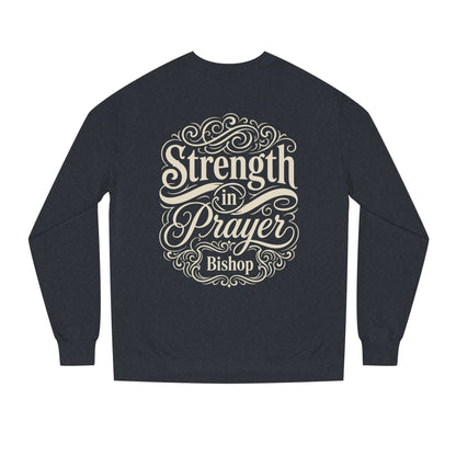 Strength in Prayer Sweatshirt — Inspirational Christian Crewneck for Faith & Encouragement