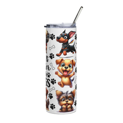 20oz Stainless Tumbler — "Life Is Better With Dogs" Cute Puppy Travel Cup