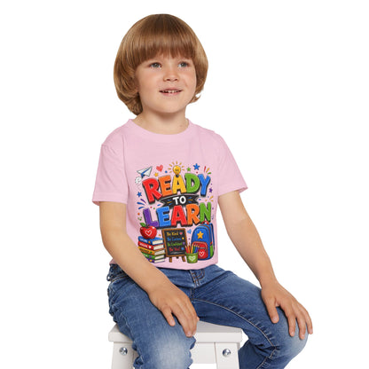 Toddler T-Shirt — "Ready to Learn" Back-to-School Kids Tee