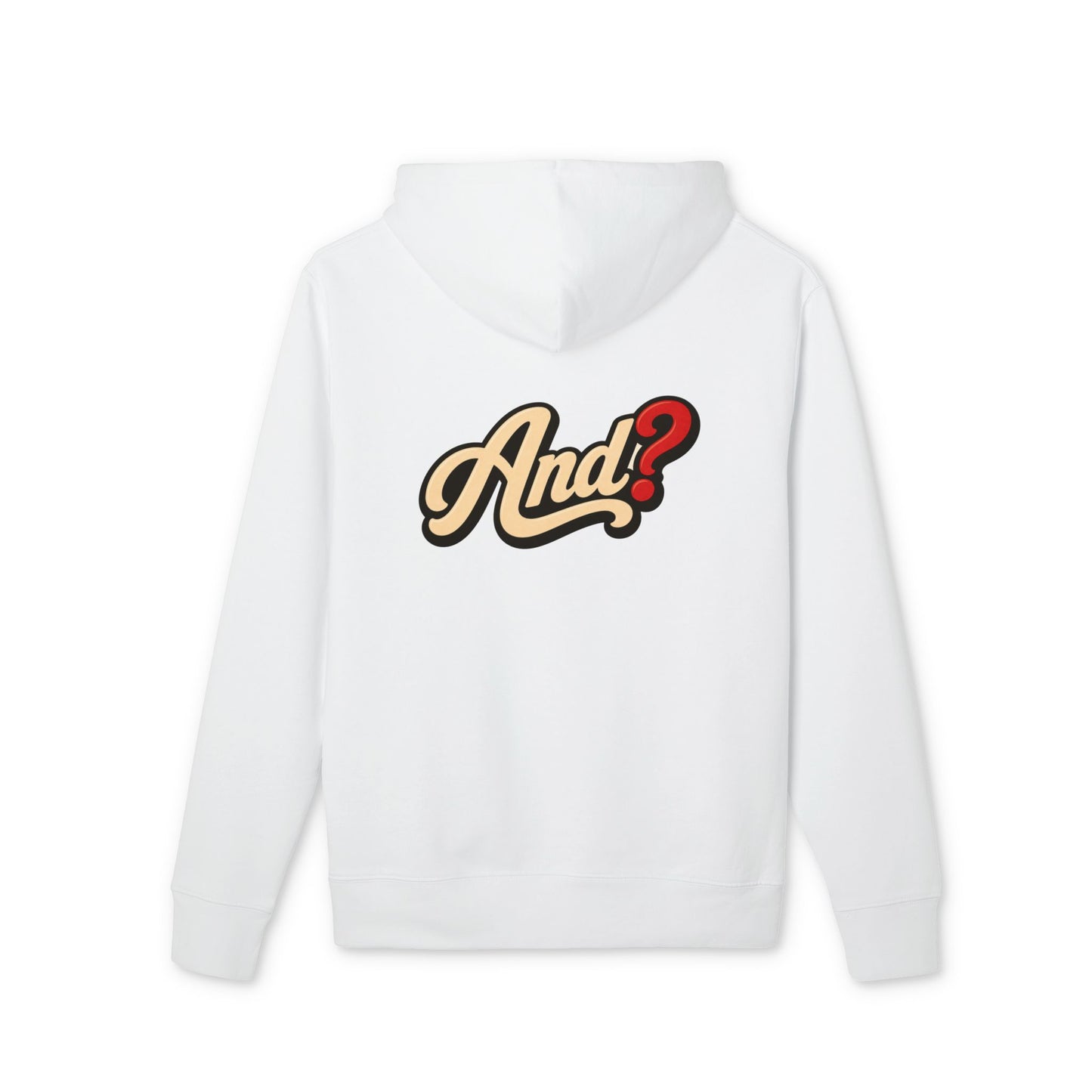 And? Hoodie — Retro Script Graphic Pullover