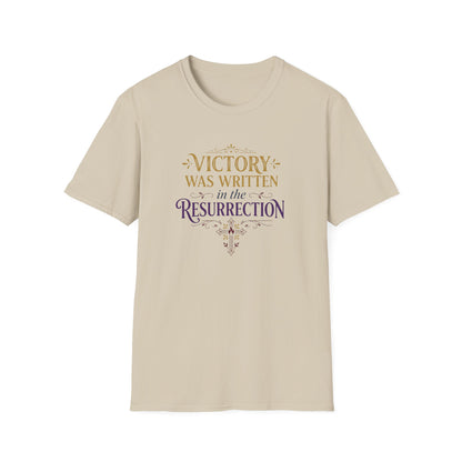 "Victory Was Written in the Resurrection" T-shirt