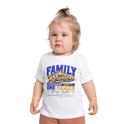 Family Reunion Baby T-Shirt — “Different Roots One Family” Infant Tee